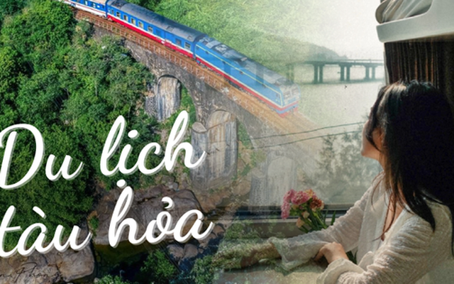 "Cung đường di sản" đẹp nhất Việt Nam chỉ đi tàu hỏa mới ngắm được, giới trẻ rủ nhau xách ba lô lên và đi ngay!