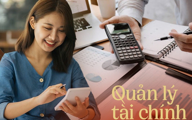 Đây là 6 cách quản lý tài chính nhất định phải làm để có 1 túi tiền rủng rỉnh