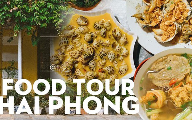 30/4 - 1/5 chưa kịp đặt vé du lịch thì làm ngay chuyến food tour Hải Phòng để tận hưởng cho bõ kỳ nghỉ dài này!