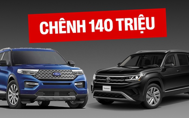 Chọn VW Teramont 'full option' vừa ra mắt hay tiết kiệm 140 triệu lấy Ford Explorer, bảng so sánh này sẽ cho bạn thấy đắt chưa chắc xắt ra miếng