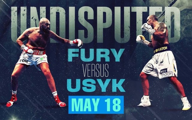 Tyson Fury vs Oleksandr Usyk (Ring of Fire): Thế giới chia 2 nửa vì trận “nhất thống giang hồ làng quyền hạng nặng”
