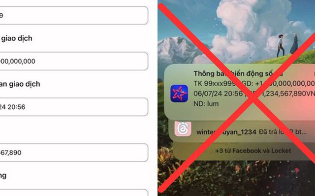 Xuất hiện app giả mạo thông báo chuyển khoản ngân hàng: Cần nắm một điểm sơ hở để tránh sập bẫy lừa đảo!
