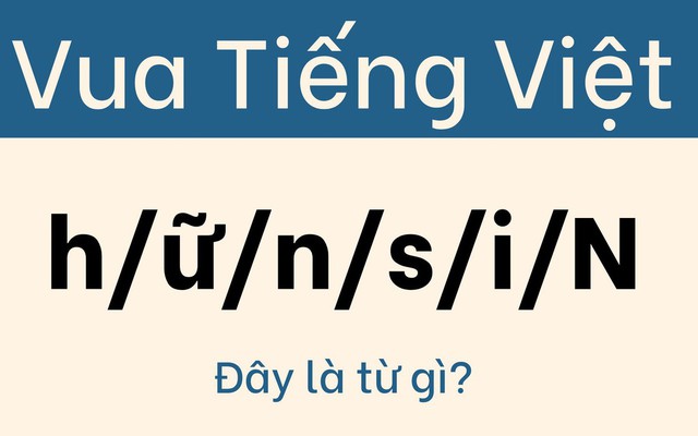 Đừng nhận mình là 'vua tiếng Việt' nếu không giải được câu này trong 5 giây