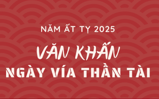 Văn khấn cúng ngày vía thần Tài 2025 chuẩn nhất