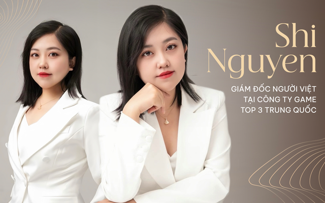 9X Việt từng là giám đốc công ty game lớn thứ 3 Trung Quốc: “Muốn làm việc ở đất nước tỷ dân, bạn phải có sức chiến đấu gấp nhiều lần người bản địa”