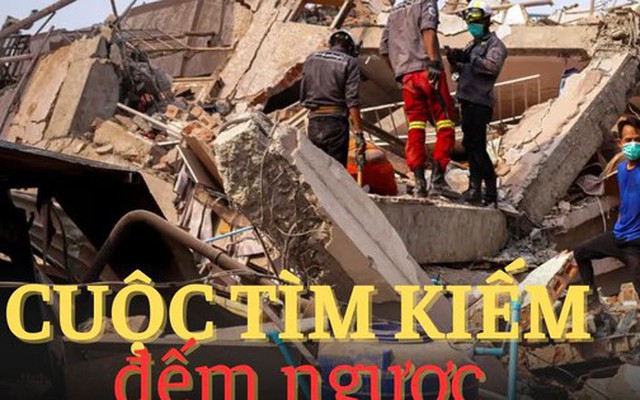 Toàn cảnh Myanmar 3 ngày sau động đất: Công tác cứu hộ chạy đua từng phút, quá nhiều khủng hoảng vẫn tiếp diễn sau thiên tai