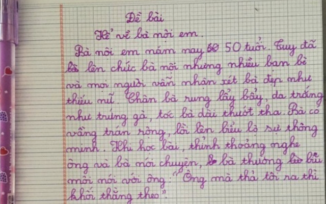 Cậu bé lớp 2 viết văn tả bà nội: "Da trắng như trứng gà, ông mà thả ra thì khối người theo" - Dân mạng đọc xong chỉ biết cười bò