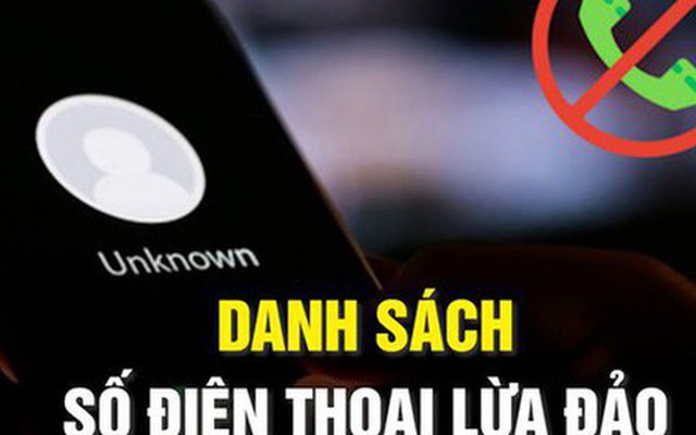 Công bố 4 số điện thoại đầu 02,1900 không nên bắt máy, không kết bạn Zalo để tránh bị lừa tiền