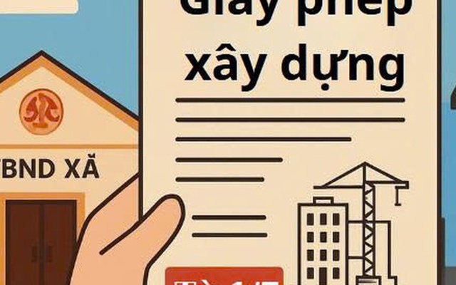 Cấp xã sẽ cấp phép xây dựng, giám sát xây dựng thay cấp huyện từ 1/7