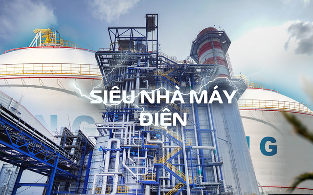 Siêu nhà máy điện 36.000 tỷ "hiệu suất lớn nhất, hiện đại nhất thế giới" của Việt Nam