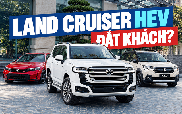 Bất ngờ 'cuộc đua' hybrid tại Việt Nam: Land Cruiser vượt cả XL7, HR-V, Civic, suýt lọt top 5 bán chạy tháng vừa qua