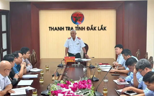Đắk Lắk công bố 3 quyết định thanh tra, có cuộc thanh tra đột xuất