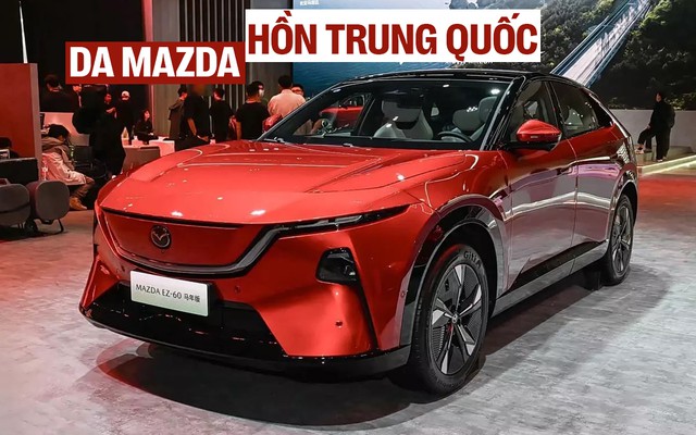 Dù fan Mazda có thích hay không, hãng sẽ tiếp tục làm xe mới dùng nền tảng Trung Quốc