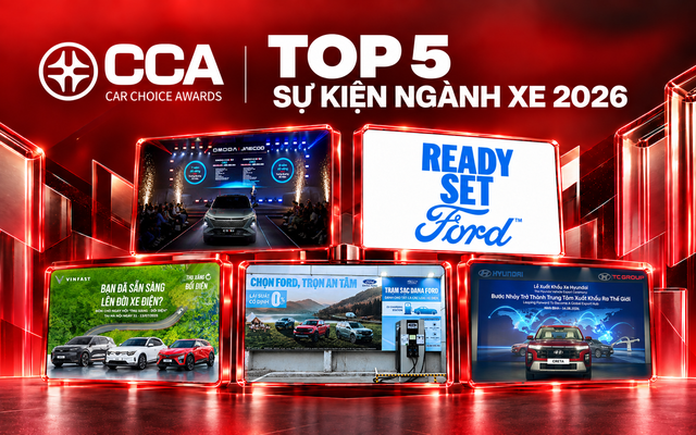 5 sự kiện ngành xe được bình chọn nhiều nhất CCA 2026: Từ màn ra mắt xe đến xuất khẩu ô tô Việt