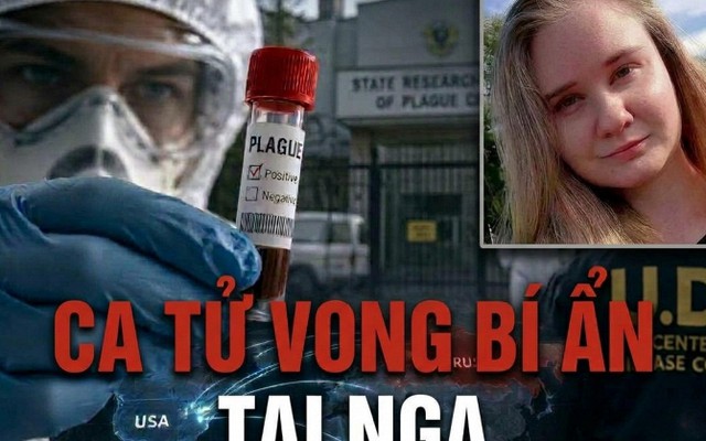 Toàn cảnh ca tử vong tại Nga nghi mắc dịch hạch đang khiến cả thế giới quan tâm: Gần 200 người đã bị cách ly, WHO nói gì?