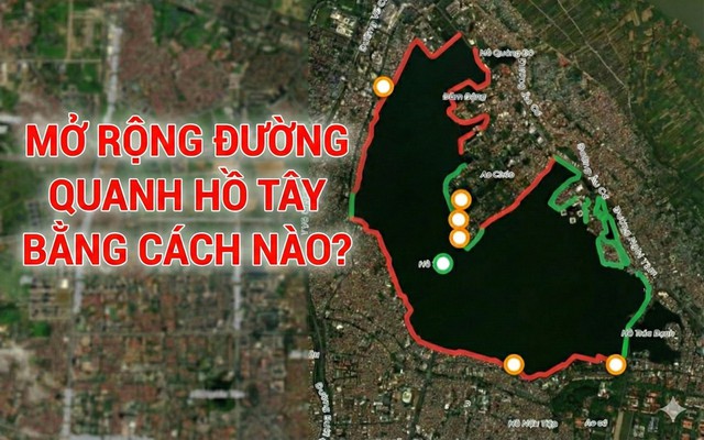 Vị trí 11km đường Hồ Tây dự định mở rộng trong đại dự án 30.000 tỷ