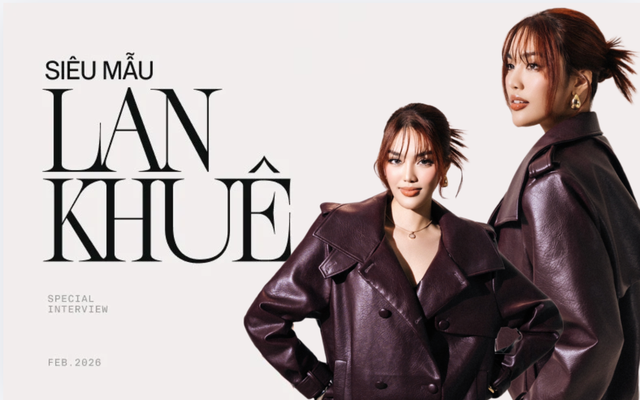 Siêu mẫu Lan Khuê: "Có những chuyện hoàn toàn không đúng 1% nào hết nhưng vẫn bị lan truyền từ năm này qua tháng nọ"