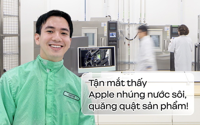 Lần đầu ghé “phòng thí nghiệm độ bền” iPhone tại Singapore: Tận mắt thấy Apple nhúng nước sôi, quăng quật sản phẩm!