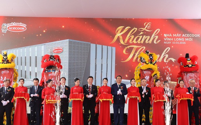 Acecook Việt Nam khánh thành nhà máy 200 triệu USD tại Vĩnh Long