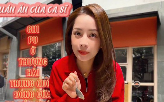 Chuyện gì đang xảy ra với quán phở của Chi Pu ở Trung Quốc?