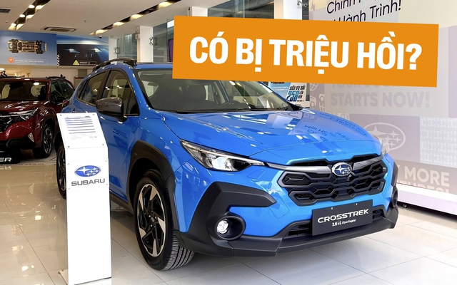 Subaru Việt Nam lên tiếng trước thông tin triệu hồi gần 70.000 xe hybrid, chủ xe Crosstrek trong nước có thể yên tâm ‘kê cao gối ngủ’