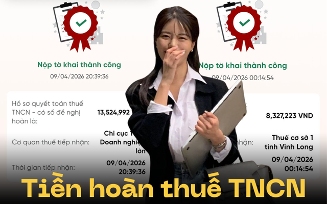 Xem người ta khoe tiền hoàn thuế TNCN này: Ít thì 10-13 triệu, có người được tận 36 triệu