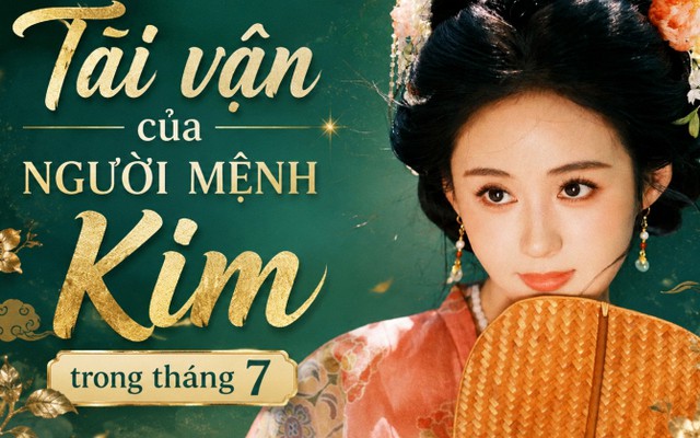 Lời khuyên cho người mệnh Kim trong tháng 7