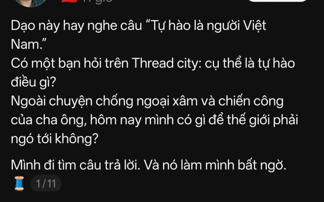 Người Việt có gì để tự hào ngoài lịch sử? Câu trả lời trên Threads khiến nhiều người suy ngẫm