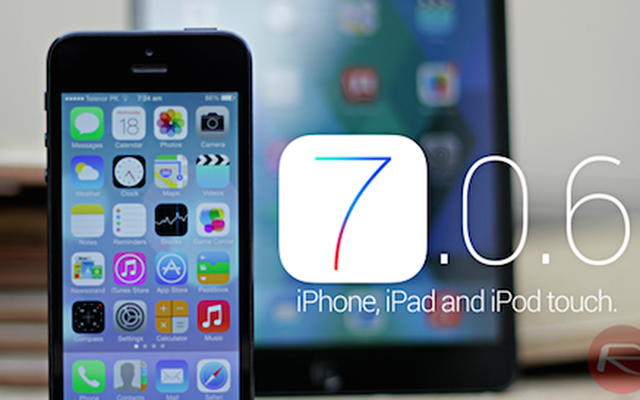Apple tung iOS 7.0.6 vá lỗi bảo mật nguy hiểm