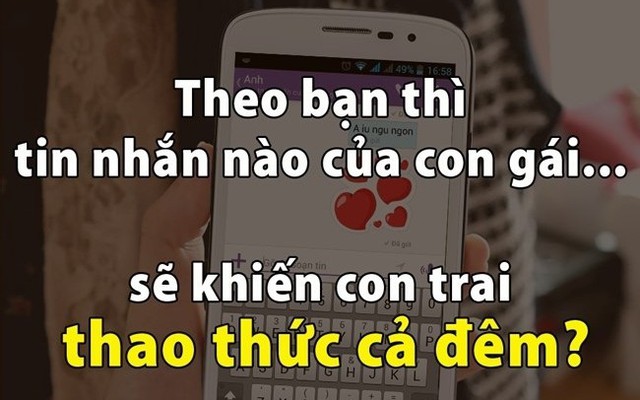 Tin nhắn nào từ con gái làm con trai mất ngủ?