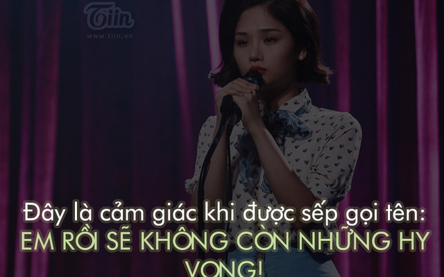 Đây chính là cảm giác của những người sắp thất nghiệp!