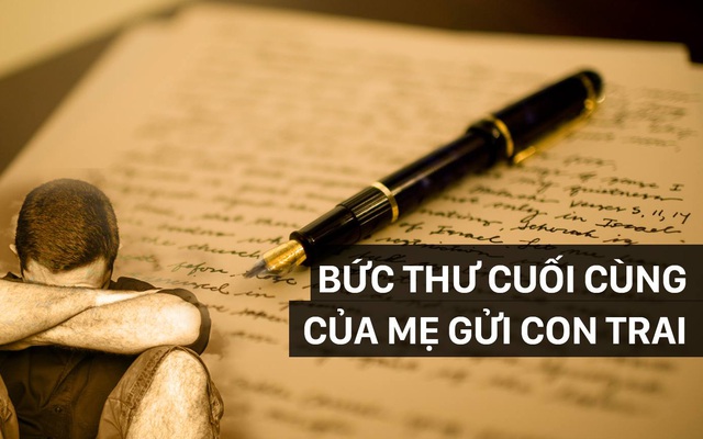 Bức thư của người mẹ chột mắt khiến con trai day dứt cả đời