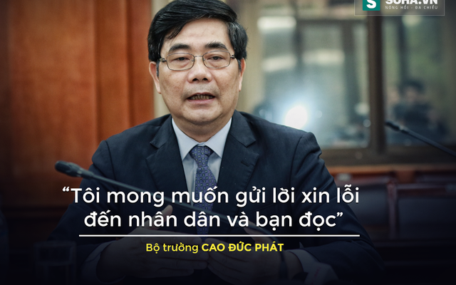 Lời xin lỗi và “cơ hội hiếm có” của Bộ trưởng Cao Đức Phát