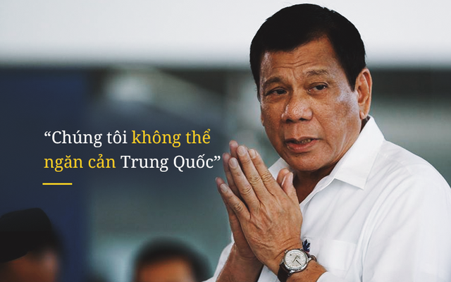 Tổng thống Duterte: Nếu tuyên chiến với Trung Quốc, ngày mai Philippines sẽ bị hủy diệt