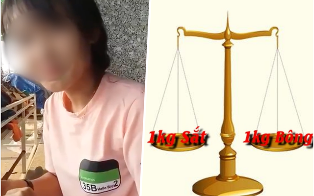 Câu đố "1kg sắt và 1kg bông cái nào nặng hơn" cùng lời đáp giúp cô gái nổi tiếng MXH