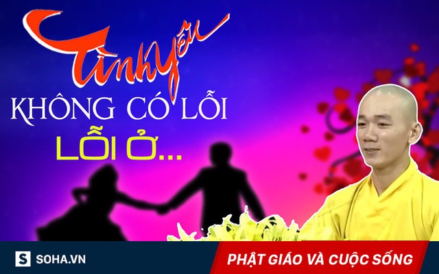 Phật Tổ cho 4 cái túi đựng tình yêu, nhưng chúng ta lại thường nhốt người yêu "trong tù"!