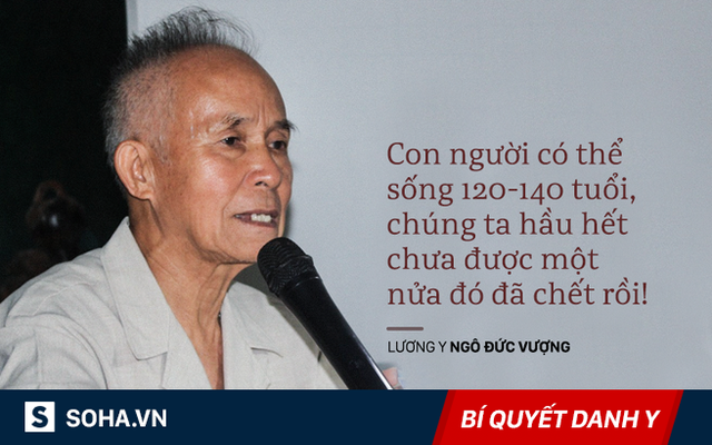 Lương y Ngô Đức Vượng: Uống nước kiểu này nguy hiểm vô cùng; sống trên 100 tuổi cũng không có công trạng gì!