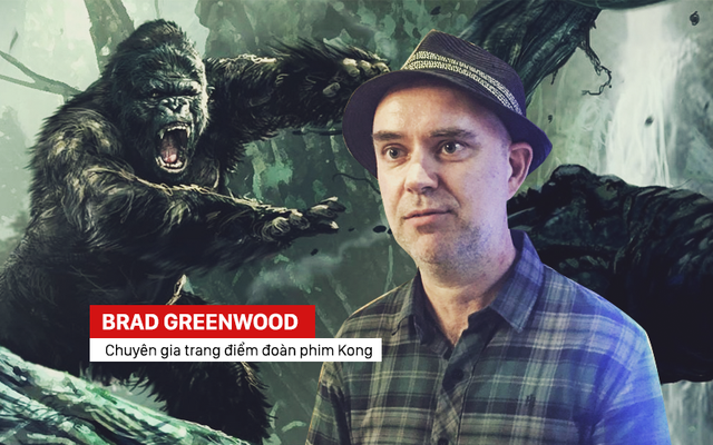 Chuyên gia trang điểm Kong: Skull island kể về việc hóa trang cho "thổ dân" Việt Nam