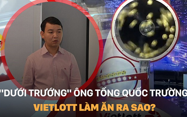 "Dưới trướng" ông Tống Quốc Trường, Vietlott làm ăn ra sao?