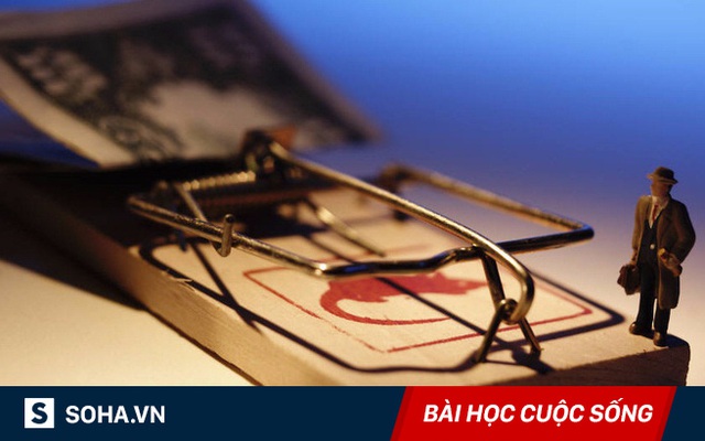 Ba cạm bẫy lớn trong đời, hãy nhớ thật kỹ để không phải nhắc đến hai từ "hối hận"