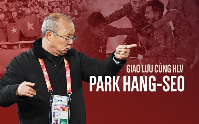 Livestream: Trao đổi cùng HLV Park Hang-seo về thành công của U23 Việt Nam