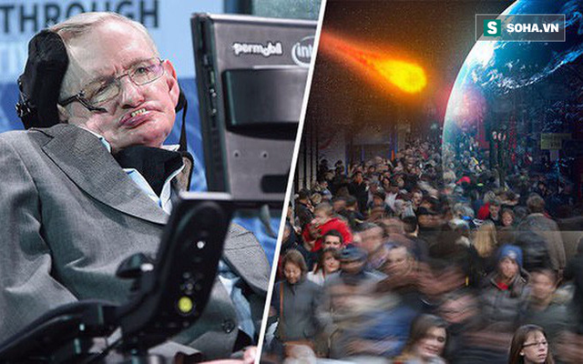 Cảnh báo cuối cùng của Stephen Hawking: Nhân loại sẽ đối mặt với thảm họa gì?