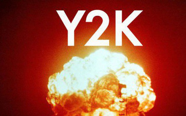 Y2K là "thảm họa" gì mà từng khiến cả thế giới đứng ngồi không yên?