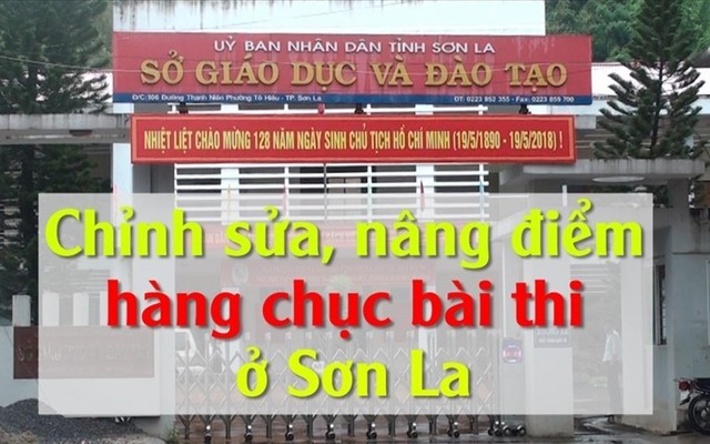 Vụ sửa điểm thi ở Sơn La: Phụ huynh mong rạch ròi thí sinh nào được điểm cao nhờ “mua điểm”