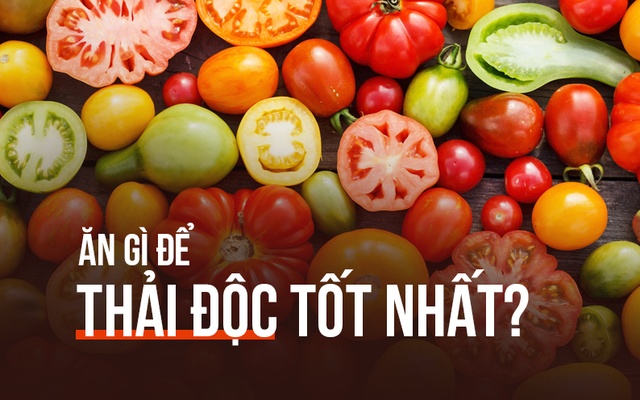 4 loại rau quả là "vua" thải độc và trẻ hóa: Bạn nên ăn để loại bỏ độc tố ra khỏi cơ thể