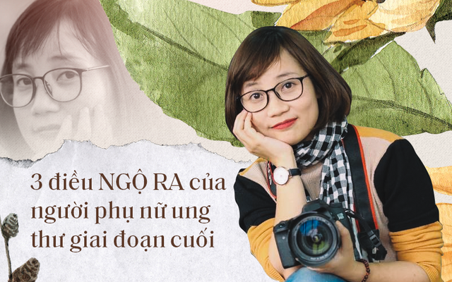 Hạnh phúc của người phụ nữ NGỘ ra 3 điều đánh bại 'thứ đáng sợ hơn thần chết'