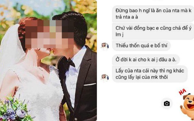 Cô dâu nhắn đòi phong bì bạn chú rể: "Tiền đấy vợ chồng em bố thí"