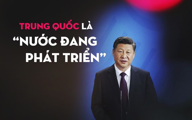 Lợi ích khổng lồ khiến Trung Quốc phải sống chết níu kéo danh xưng "nước đang phát triển"