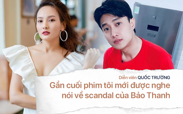 Quốc Trường: Bảo Thanh không xin số điện thoại, không xin Facebook... mà do tôi chủ động hết