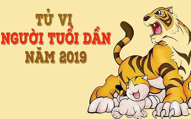 Tử vi tuổi Dần năm 2019: Tiền vào như nước